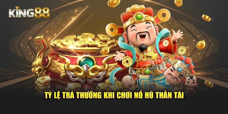 Tỷ lệ trả thưởng khi chơi game